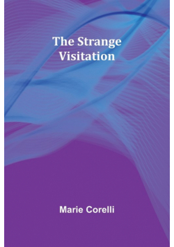 The Strange Visitation