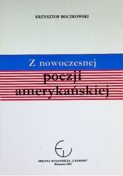 Z nowoczesnej poezji amerykańskiej