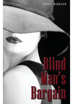 Blind Man's Bargain