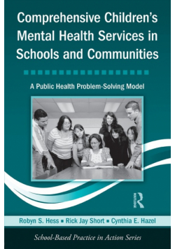 Comprehensive Children's Mental Health Services in Schools and Communities