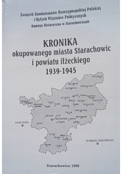 Kronika okupowanego miasta Starachowic i powiatu iłżeckiego 1939 - 1945