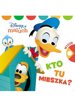 Disney Maluch  Kto tu mieszka?