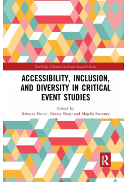 Accessibility, Inclusion, and Diversity in Critical Event Studies