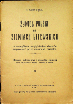 Żywioł Polski na Ziemiach Litewskich 1917 r.