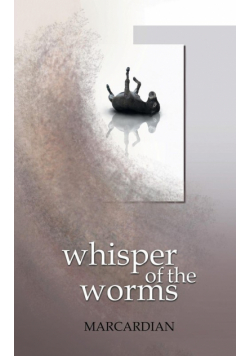 Whisper of the Worms