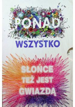 Ponad wszystko / Słońce też jest gwiazdą
