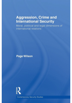 Aggression, Crime and International Security