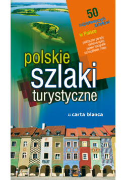 Polskie szlaki turystyczne