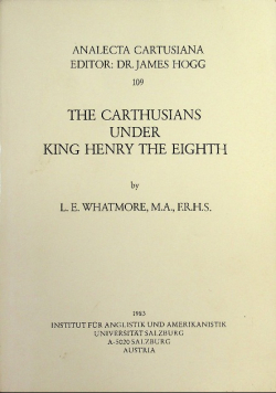 The Carthusians under King Henry the Eighth Tom 109