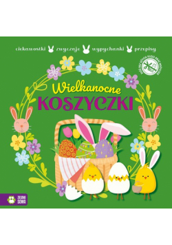 Wypychanki wielkanocne. Wielkanocne koszyczki