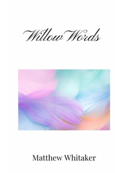 Willow Words