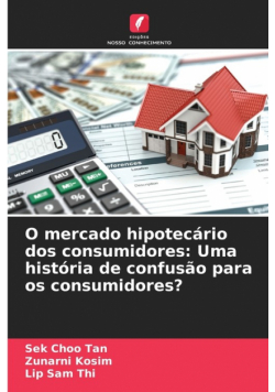 O mercado hipotecário dos consumidores
