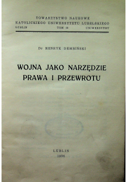 Wojna jako narzędzie prawa i przewrotu,1936 r.