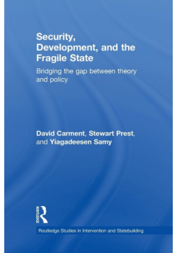 Security, Development and the Fragile State