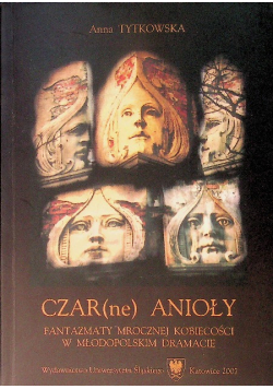 Czar(ne) anioły