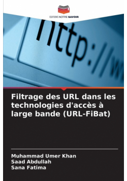 Filtrage des URL dans les technologies d'accès à large bande (URL-FiBat)