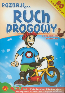 Poznaję ruch drogowy z Kogucikiem Budzikiem