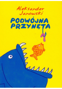 Podwójna przynęta