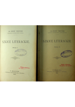 Szkice Literackie Tom I i II 1901 r.
