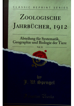 Zoologische Jahrbucher 1912 vol 33 Reprint z  1912 r