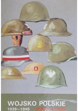 Wojsko Polskie 1939  1945 barwa i broń