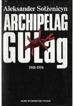 Archipelag Gułag 1918 1956