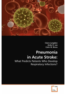 Pneumonia in Acute Stroke