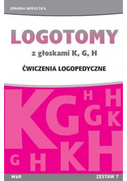 LOGOTOMY z głoskami K G H