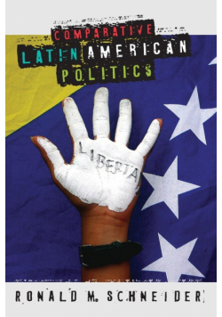 Comparative Latin American Politics