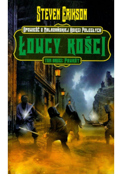 Łowcy kości t.2 : Powrót