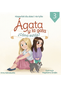 Agata y la gata Hiszpański dla dzieci i nie tylko 3