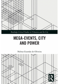Mega-Events, City and Power