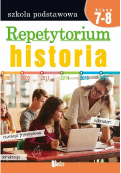 Repetytorium. Historia kl. 7-8