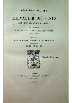Depeches inedites du Chevalier de Gentz tome I 1876r