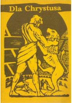Dla Chrystusa reprint z 1937 r.