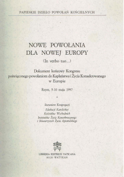 Nowe powołania dla Nowej Europy
