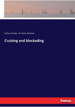 Cruising and blockading
