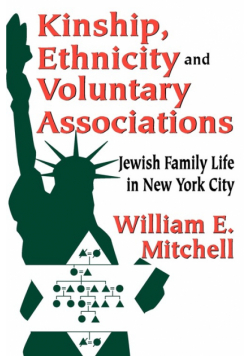 Kinship, Ethnicity and Voluntary Associations