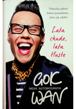 Lata chude lata tłuste Moja autobiografia