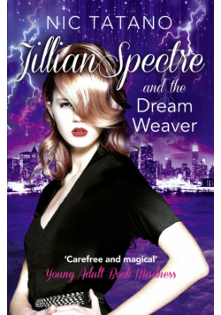 Jillian Spectre and the Dream Weaver