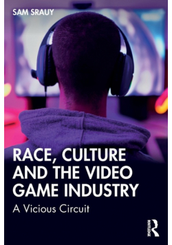 Race, Culture and the Video Game Industry