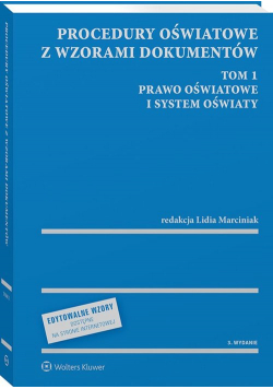 Procedury oświatowe z wzorami dokumentów Tom 1