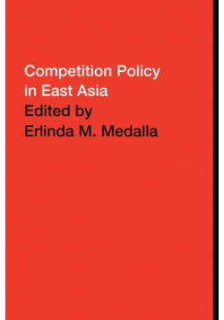 Competition Policy in East Asia