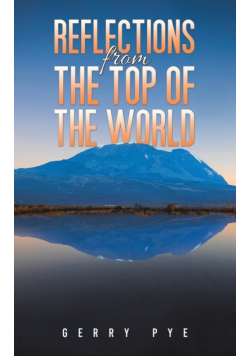 Reflections from the Top of the World