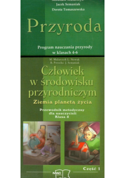 Człowiek w środowisku przyrodniczym 5 część 1/2 Przyroda program nauczania przyrody w klasach 4-6
