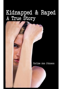 Kidnapped & Raped