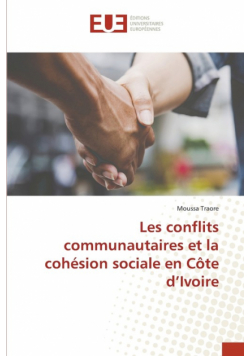 Les conflits communautaires et la cohésion sociale en Côte d'Ivoire