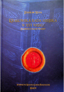 Krakowska Rada Miejska w XVI wieku