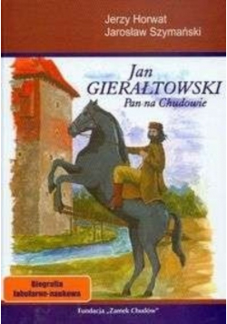 Jan Gierałtowski Pan Na Chudowie