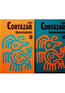 Cortazar Opowiadania 2 tomy